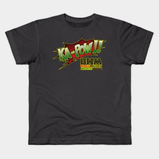 Ka-Pow!! Black History Month with text Kids T-Shirt